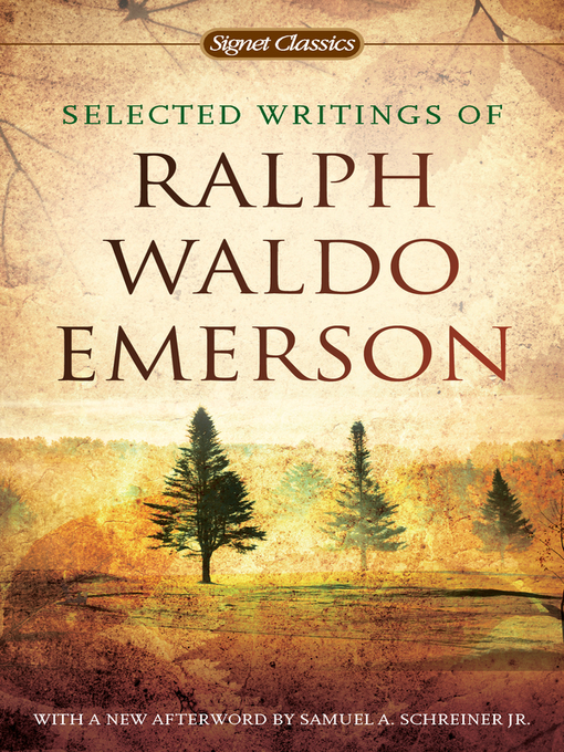 Title details for Selected Writings of Ralph Waldo Emerson by Ralph Waldo Emerson - Wait list